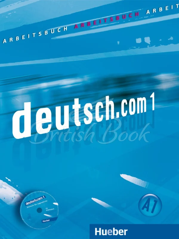 Deutsch. com 1 Arbeitsbuch mit Audio-CD zum Arbeitsbuch