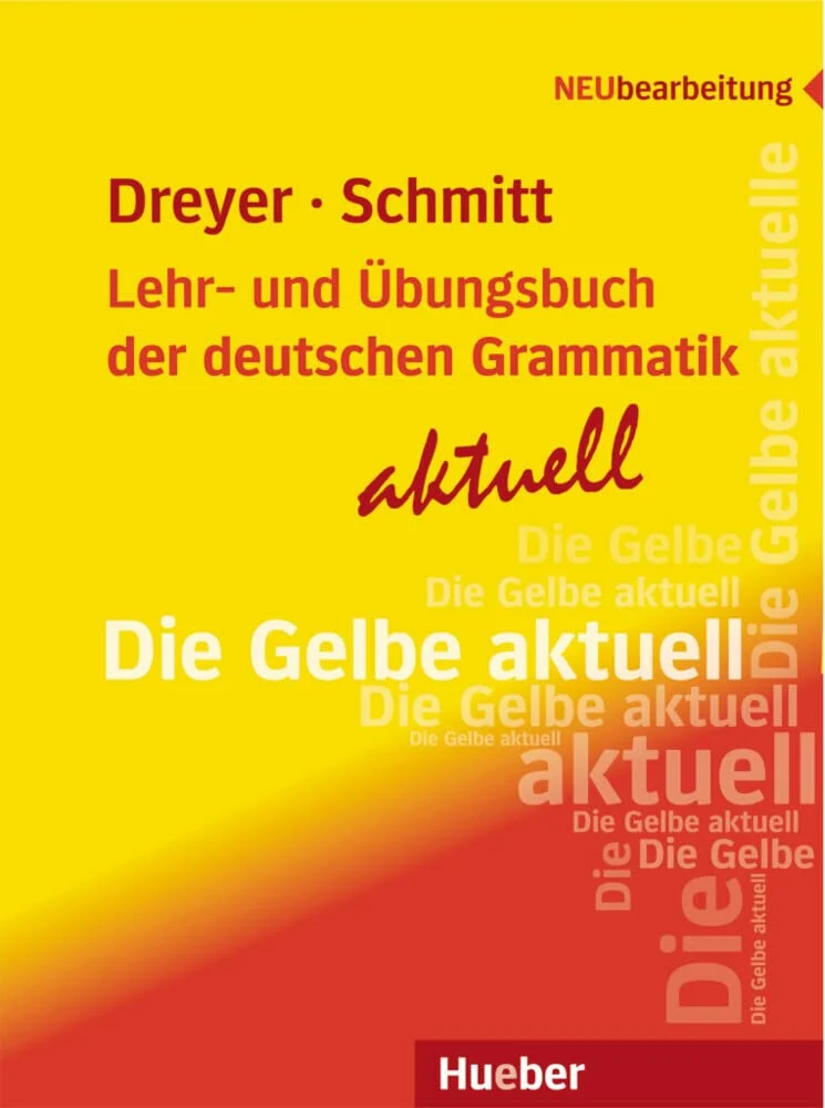 Lehr- und Ubungsbuch der deutschen Grammatik. Aktuell