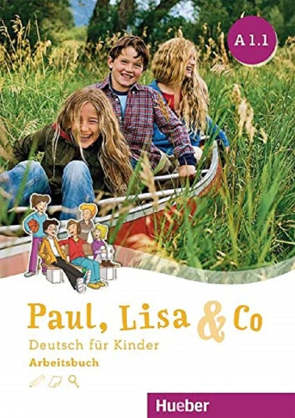 Paul, Lisa & Co. Arbeitsbuch A1.1