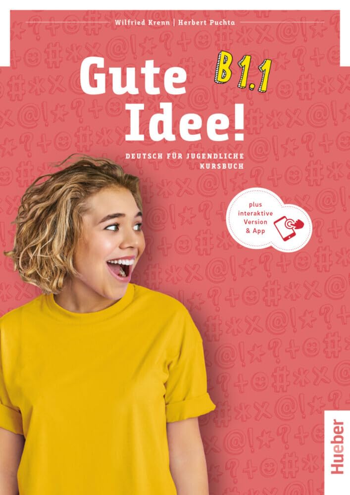 Gute Idee! B1.1 / Deutsch für Jugendliche / Kursbuch plus interaktive Version