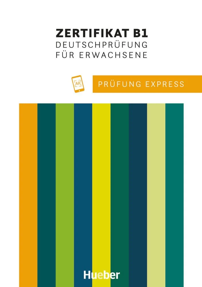 Prufung Express–Goethe-Zertifikat B1 Deutschprüfung für Erwachsene