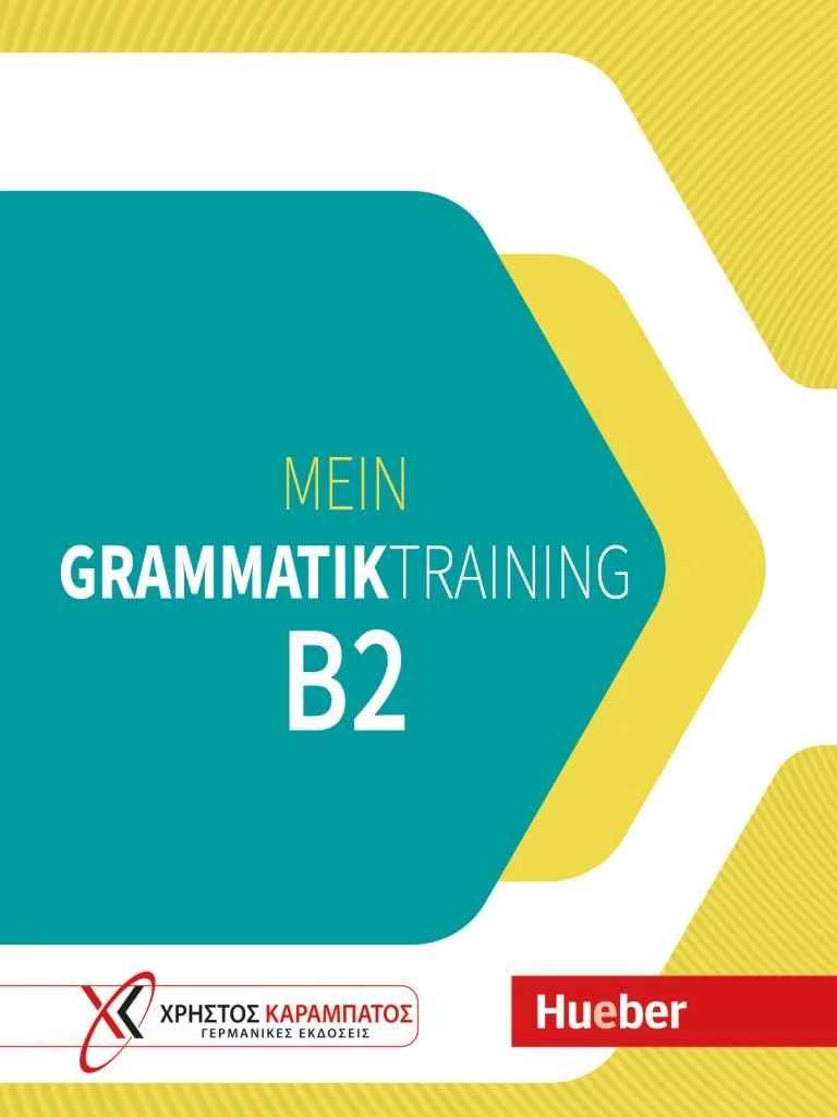 Mein Grammatiktraining. B2 Übungsbuch