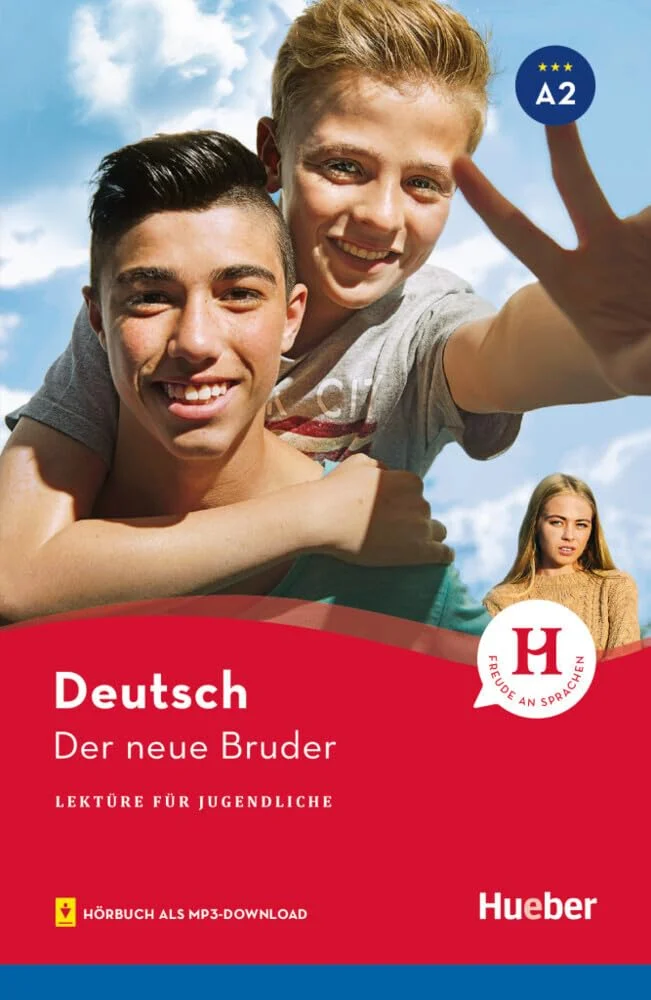 A2. Der neue Bruder. Lektüre mit Audios online
