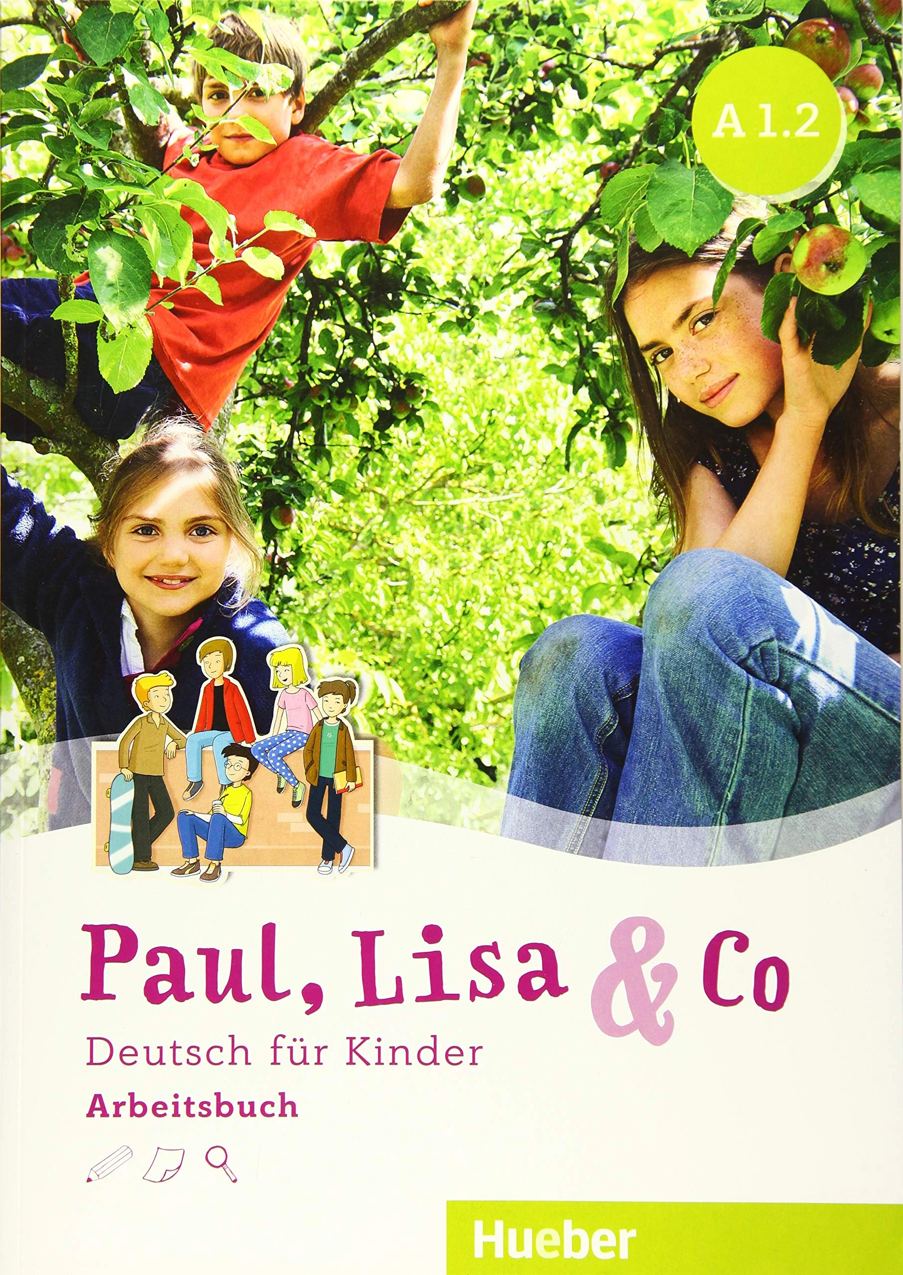 Paul, Lisa & Co. Arbeitsbuch A1.2