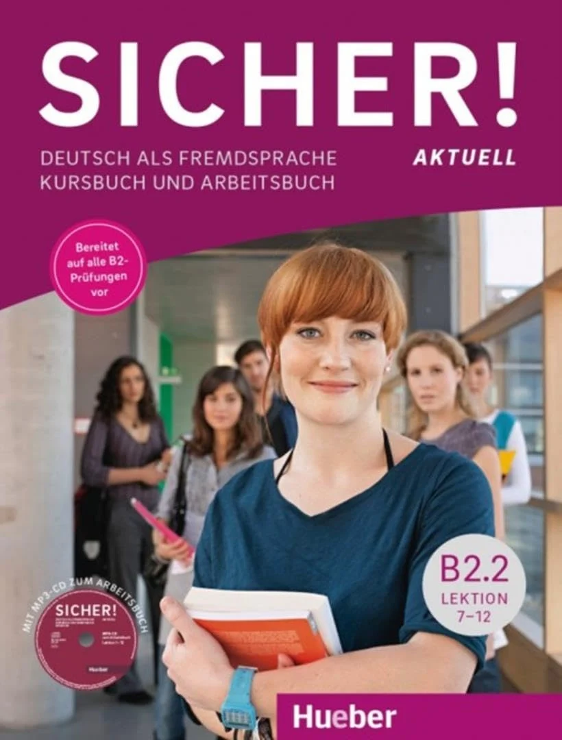 Sicher! aktuell B2.2 Kurs- und Arbeitsbuch mit MP3-CD zum Arbei
