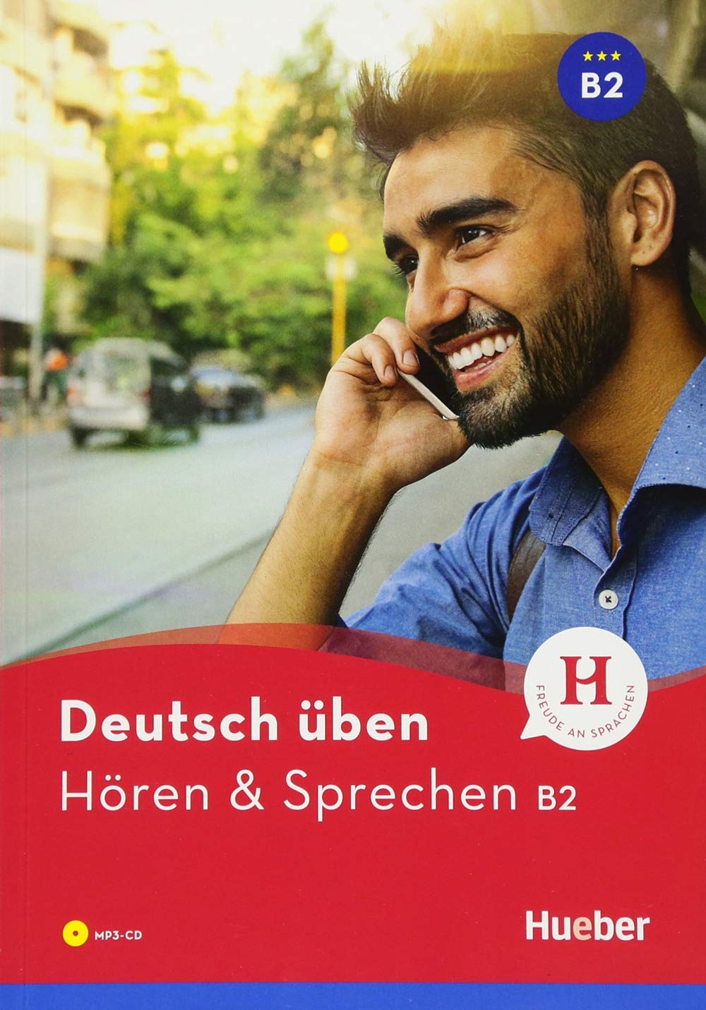 Deutsch Uben. Horen + Sprechen B2 Buch + CD MP3