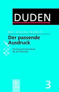 Посібник «Der kleine Duden 3 - Der passende Ausdruck