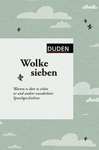 Посібник «Wolke sieben: Warum es dort so schn ist und andere wunderbare Sprachgeschichten