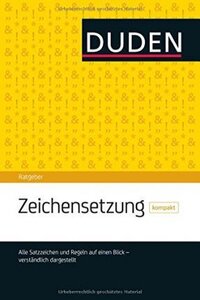 Посібник «Duden Ratgeber. Zeichensetzung kompakt: Die Satzzeichen auf einen Blick