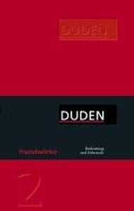Посібник «Duden 02. Fremdwrter: Ein Nachschlagewerk fr den tglichen Gebrauch