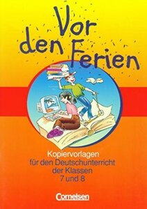 Підручник «Vor den Ferien: Kopiervorlagen fur den Deutschunterricht der klassen 7 und 8