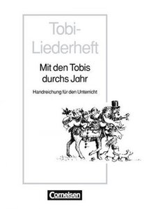 Посібник «Tobi- Mit den Tobis durch das Jahr Handreichungen fur den Unterricht (додаткові дидактичні матеріали)