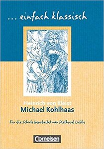 Einfach klassisch. Michael Kohlhaas