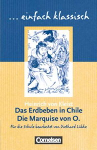 Einfach klassisch. Erdbeben in Chile/ Die Marquise von O.