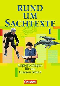 Rund um Sachtexte. Kopiervorlagen fr den Deutschunterricht. 5-8 Schuljahr