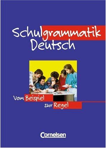 Підручник «Schulgrammatik Deutsch. Vom Beispiel zur Regel (A1-C1)