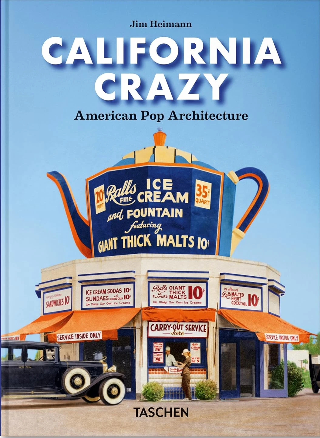 California Crazy. American Pop Architecture. 45th Edition