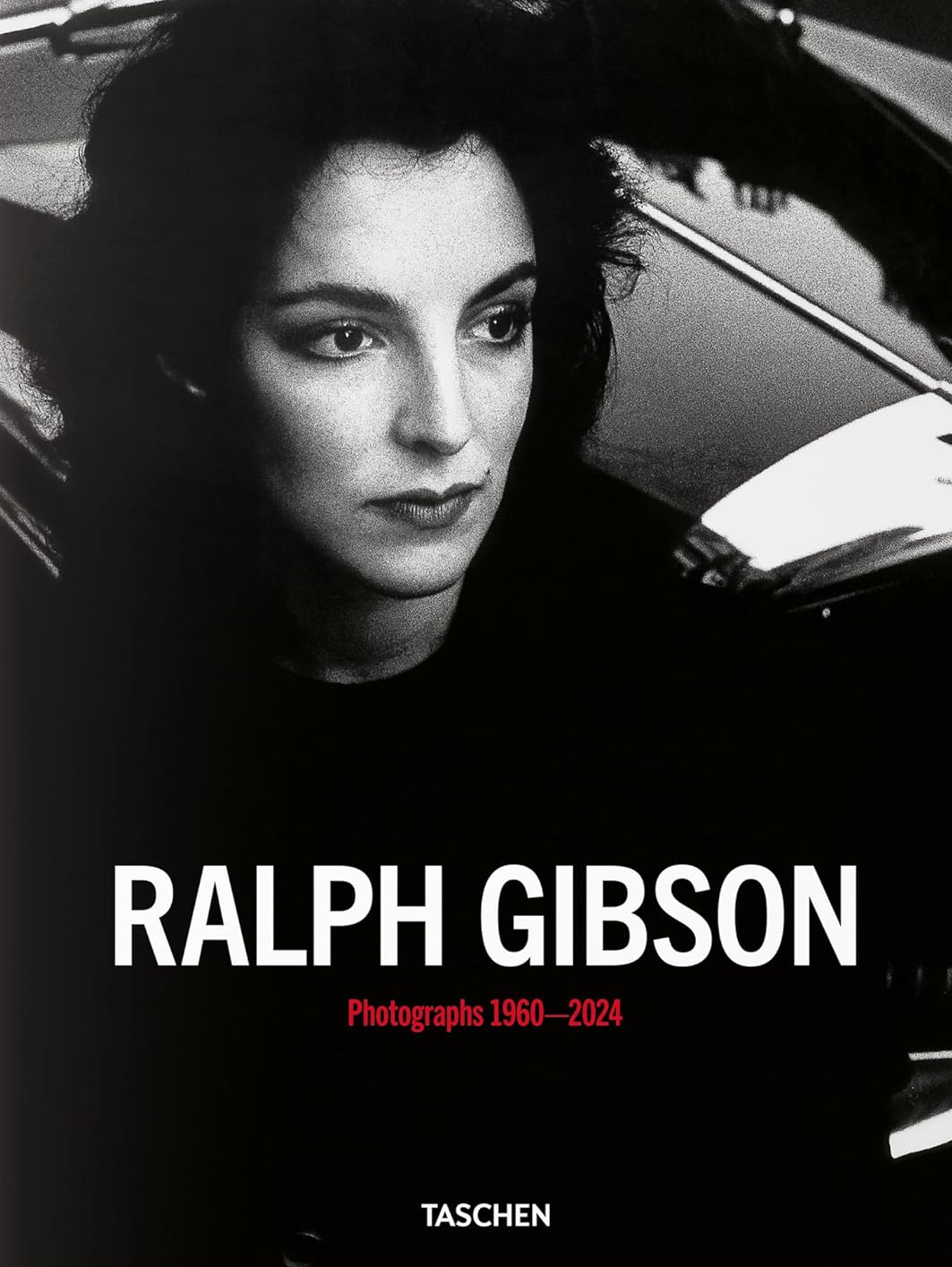 Ralph Gibson. Photographs 1960–2024