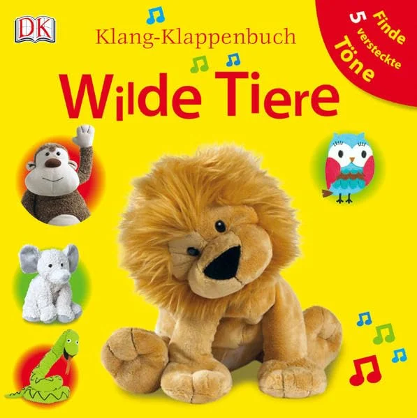 Klang-Klappenbuch. Wilde Tiere