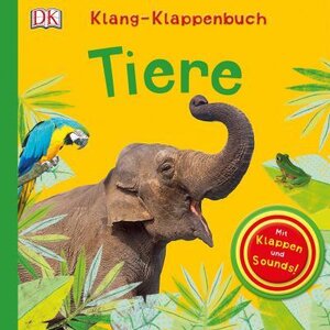 Klang-Klappenbuch. Tiere