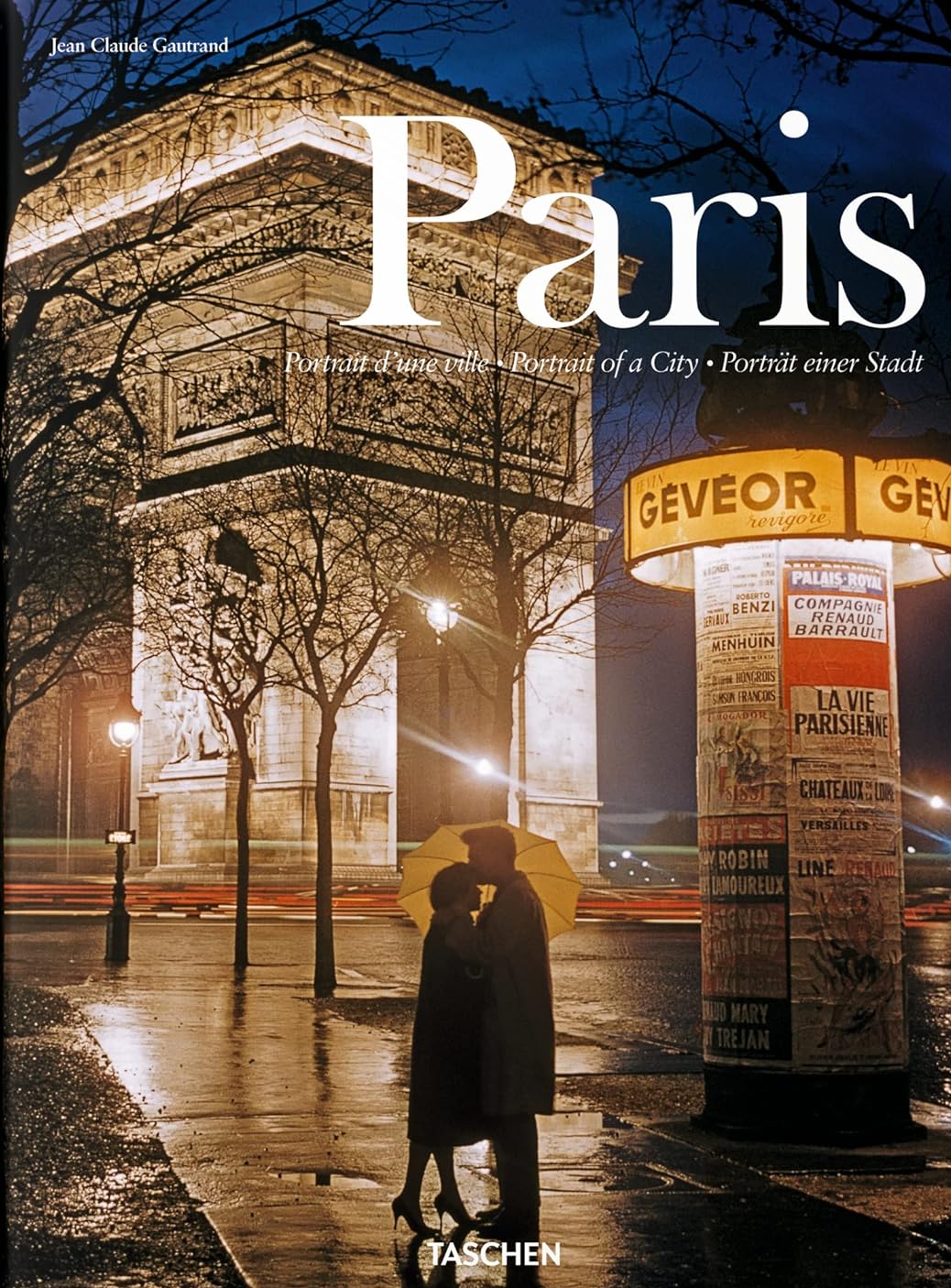 Paris: Portrait d'une ville / Portrait of a City / Portrat einer Stadt