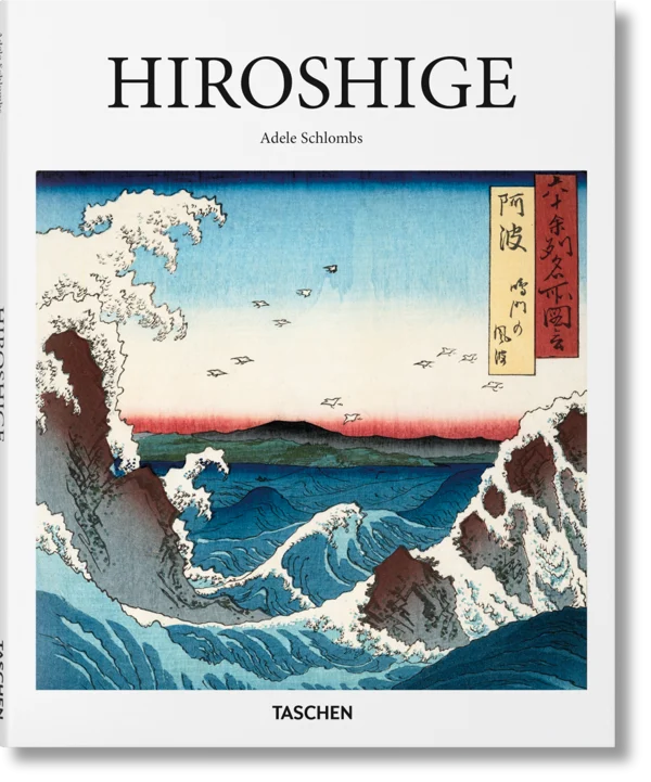Hiroshige (Taschen). Adele Schlombs