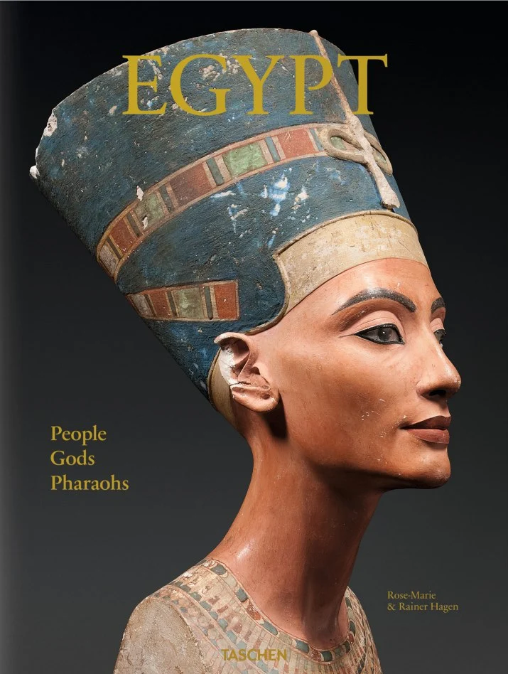 Egypt: People, Gods, Pharaohs. Rainer & Rose-Marie Hagen
