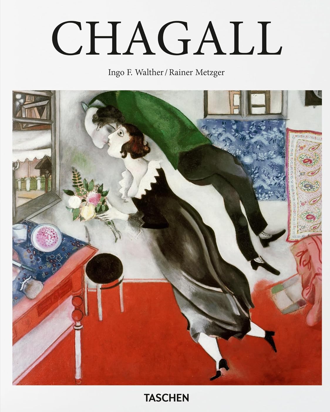 Chagall (Taschen). Rainer Metzger; Ingo F. Walther