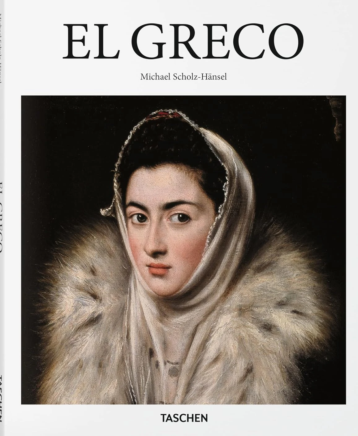 El Greco (Taschen). Michael Scholz-Hänsel
