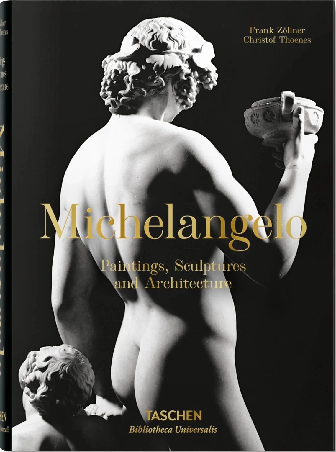 Michelangelo. The Complete Paintings, Sculptures and Architecture