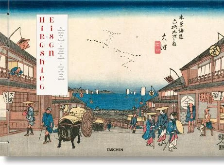 Hiroshige & Eisen. The Sixty-Nine Stations along the Kisokaido