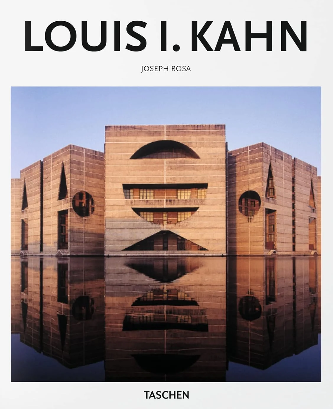 Louis I. Kahn : 1901-1974- Enlightened Space
