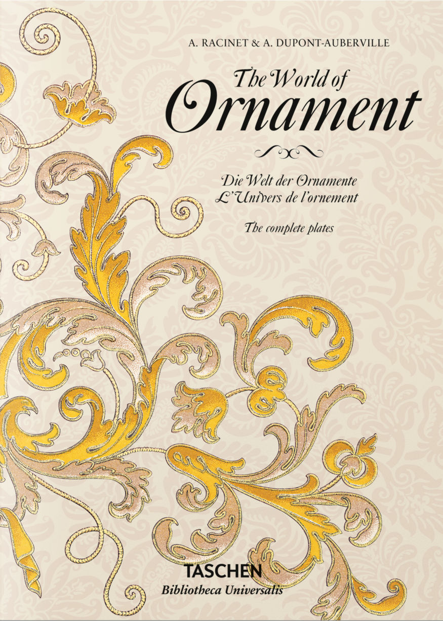 The World of Ornament (Bibliotheca Universalis)