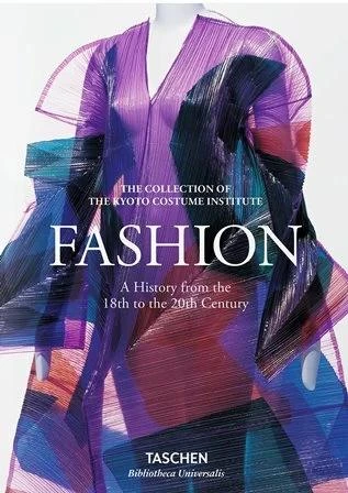 Fashion History from the 18th to the 20th Century (Bibliotheca Universalis)