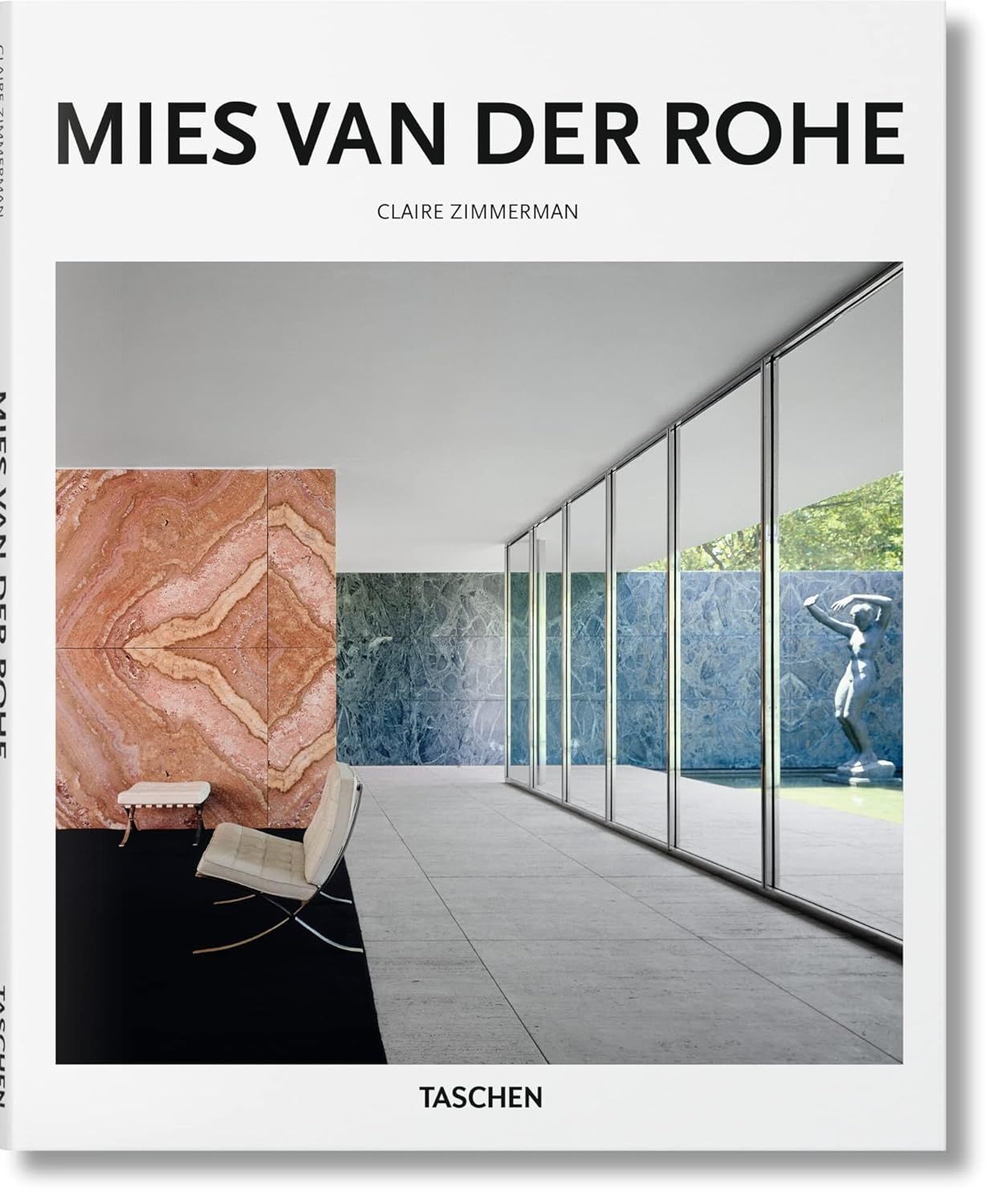 Mies van der Rohe (Taschen). Claire Zimmerman