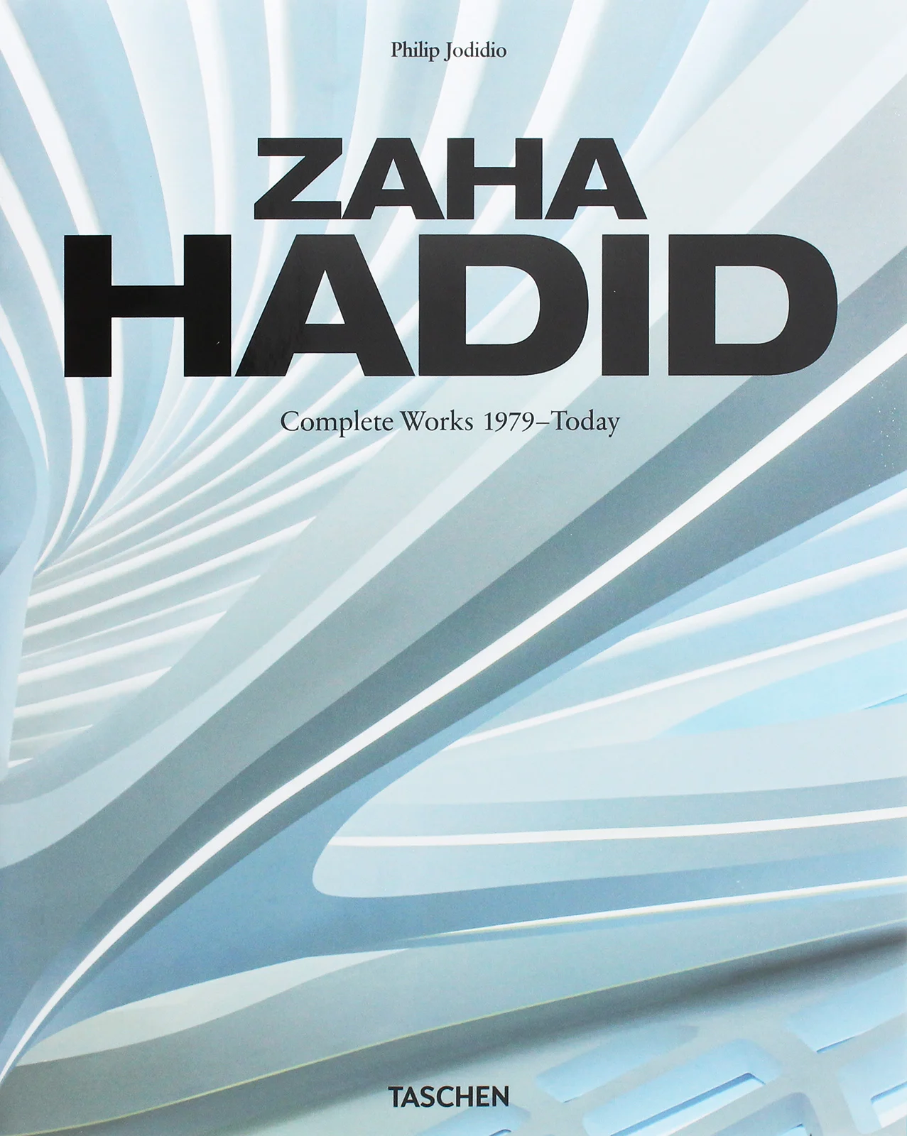 Zaha Hadid. Complete Works 1979–Today