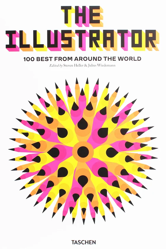 The Illustrator. 100 Best from Around the World