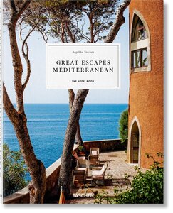 Great Escapes 2020: Mediterranean: The Hotel Book