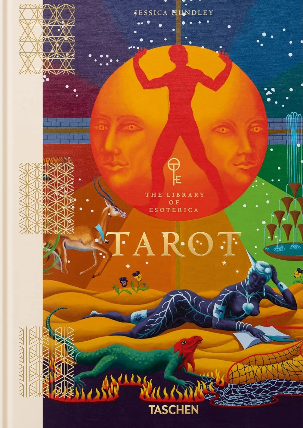 Tarot. The library of Esoterica. Jessica Hundley; Johannes Fiebig; Marcella Kroll