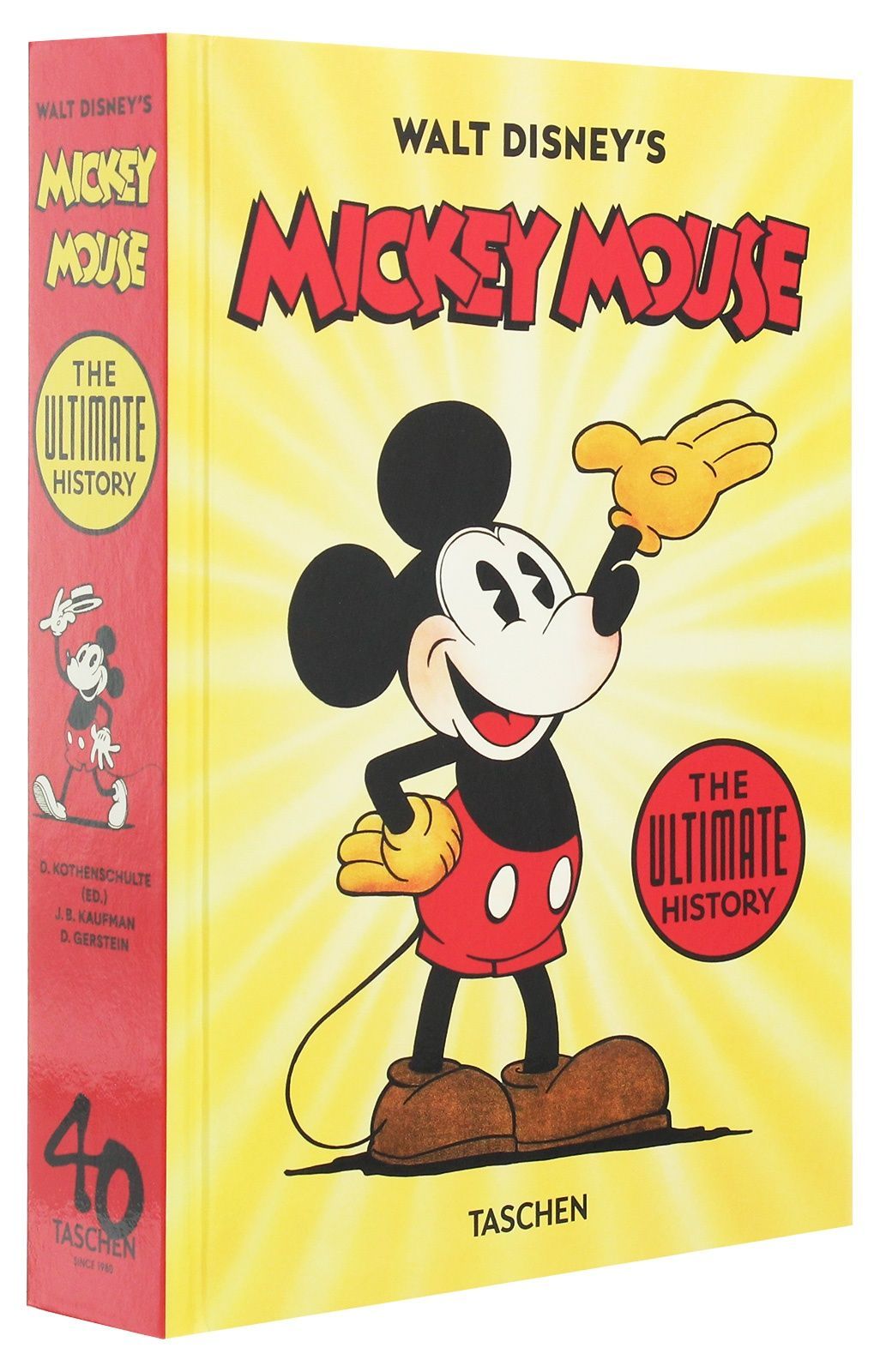 Walt Disney's Mickey Mouse. The Ultimate History. 40th Ed.