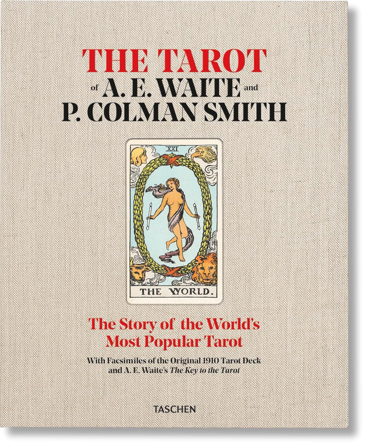 The Tarot of P. Colman Smith and A.E. Waite