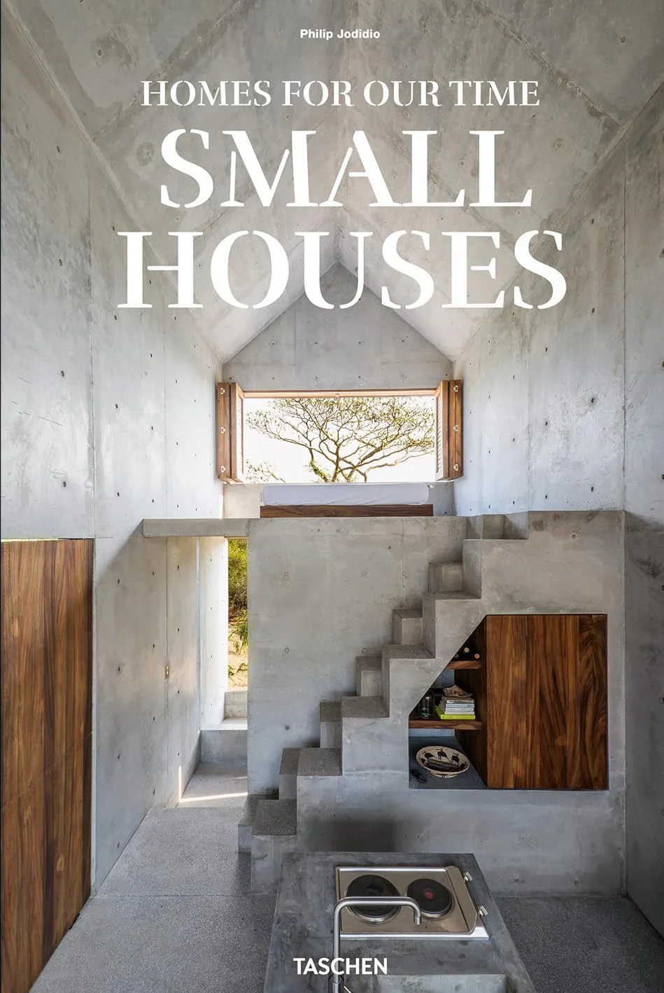 Small Houses: Homes for Our Time