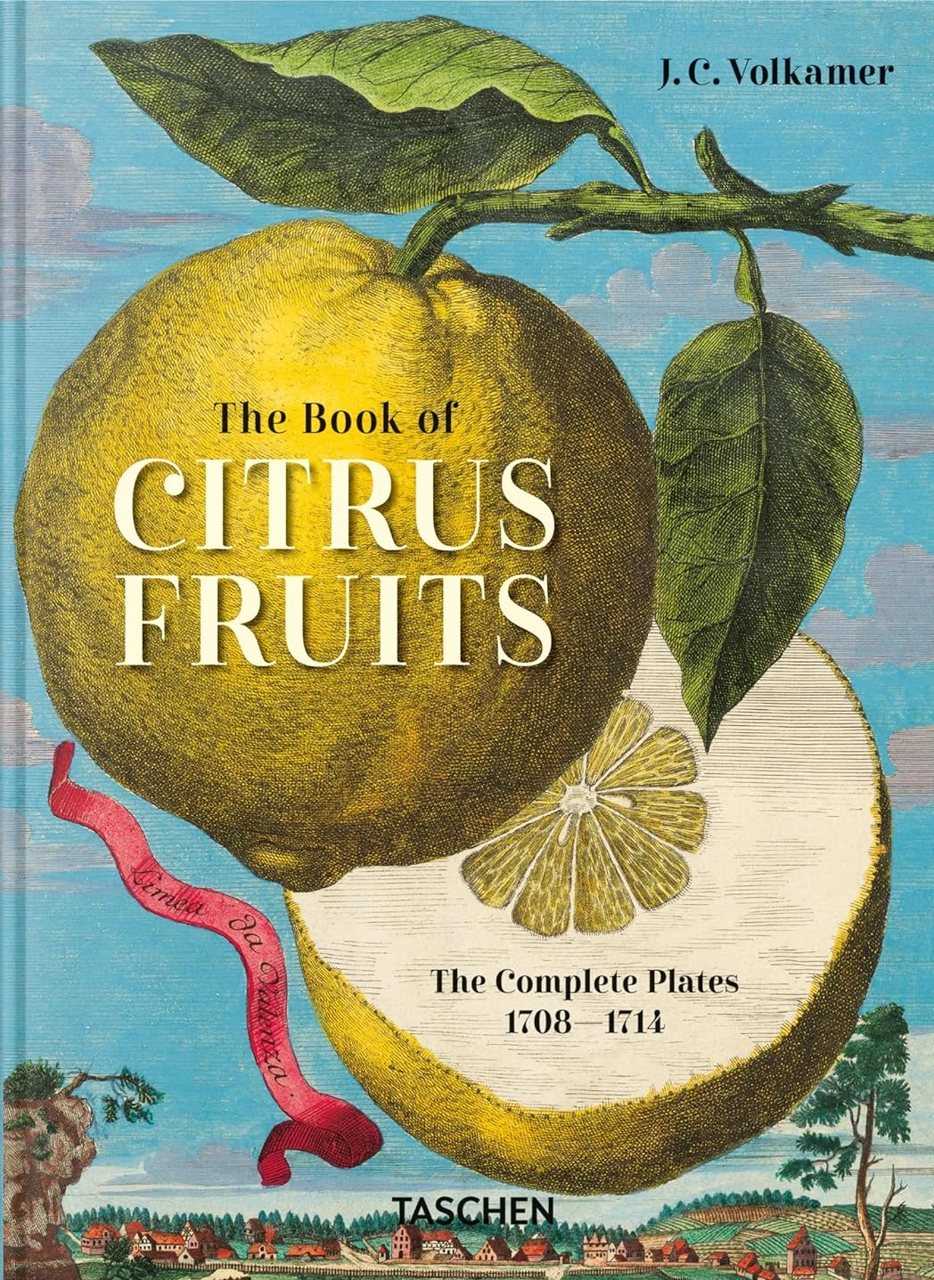 J. C. Volkamer. The Book of Citrus Fruits. 45th Edition