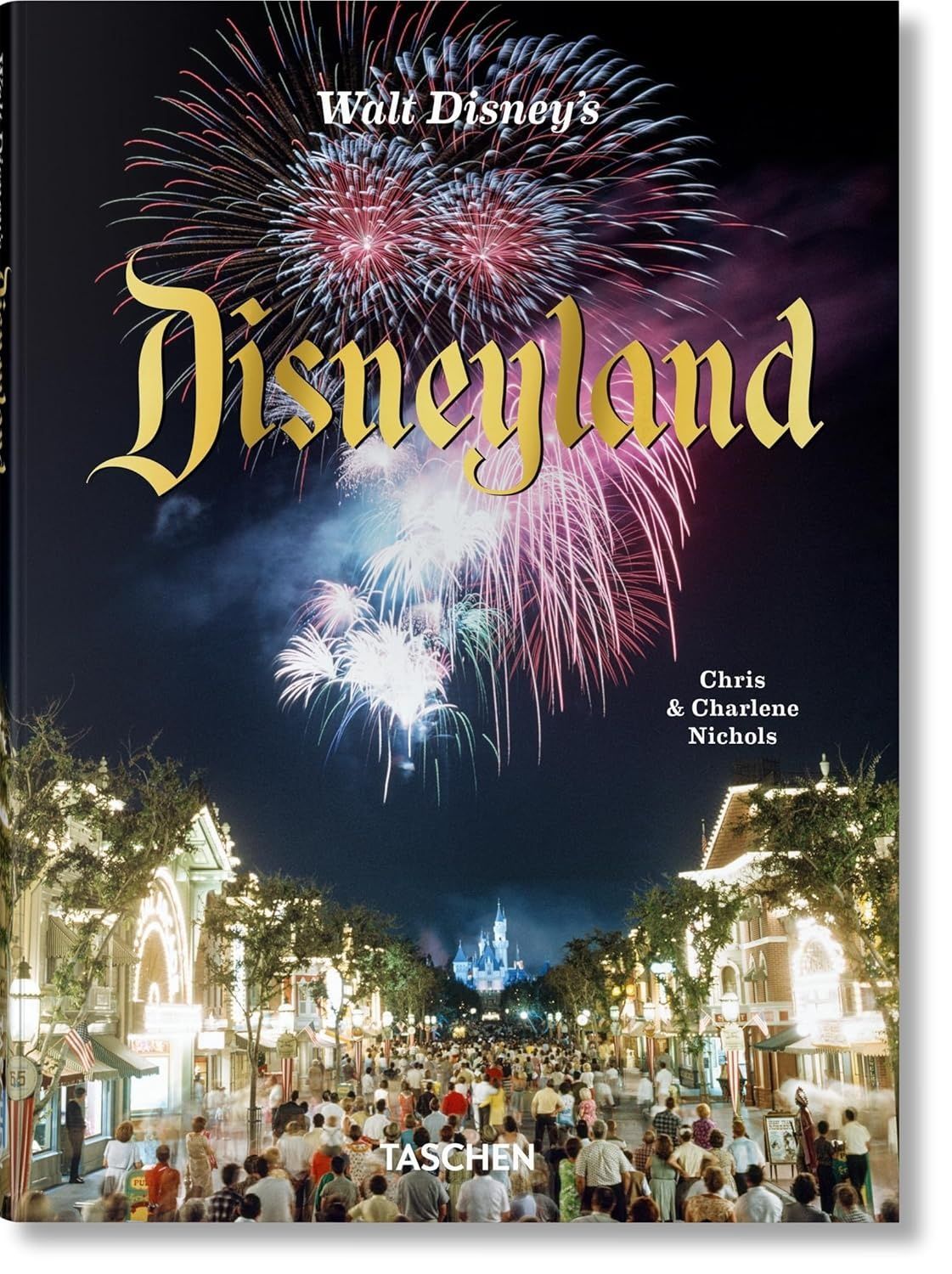 Walt Disney’s Disneyland. Chris Nichols