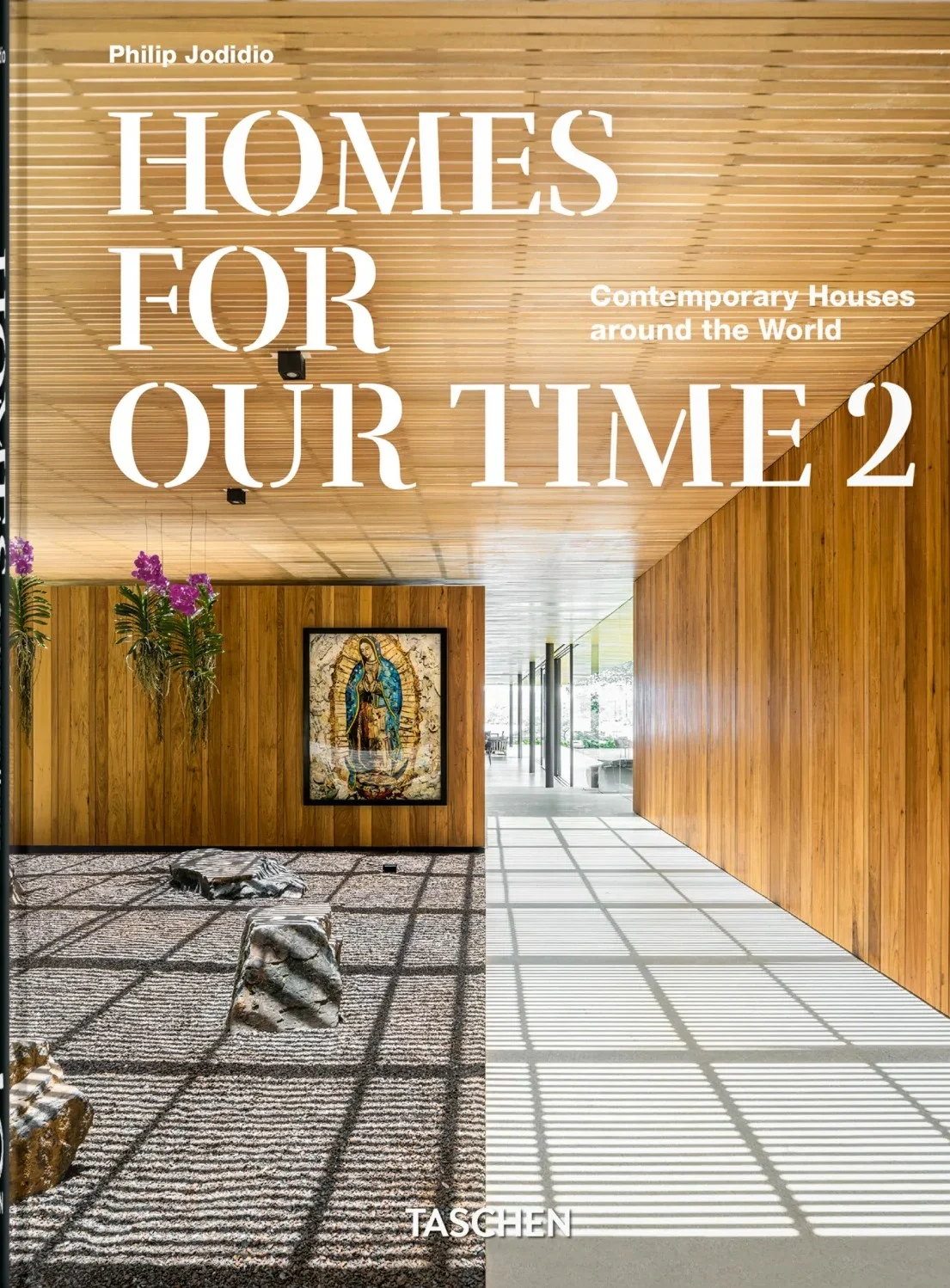 Homes For Our Time. Contemporary Houses around the World. Vol. 2. 45th Edition