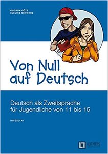 Підручник «Von Null auf Deutsch: Deutsch als Zweitsprache fr Jugendliche von 11 bis 15