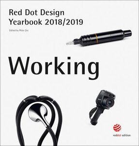 Red Dot Design Yearbook 2018/2019 : Working