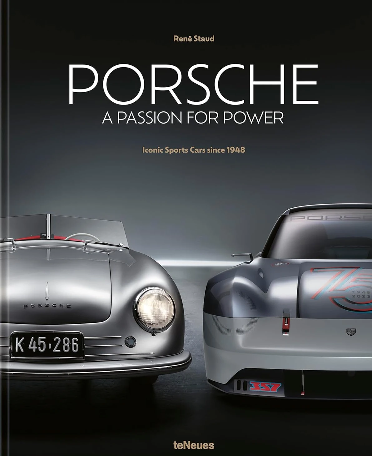 Porsche. A Passion for Power