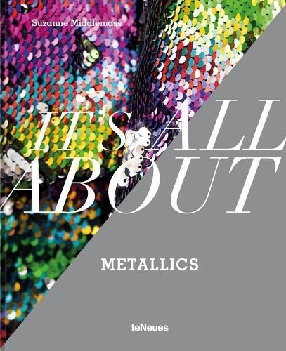 It’s All About Metallics. Suzanne Middlemass