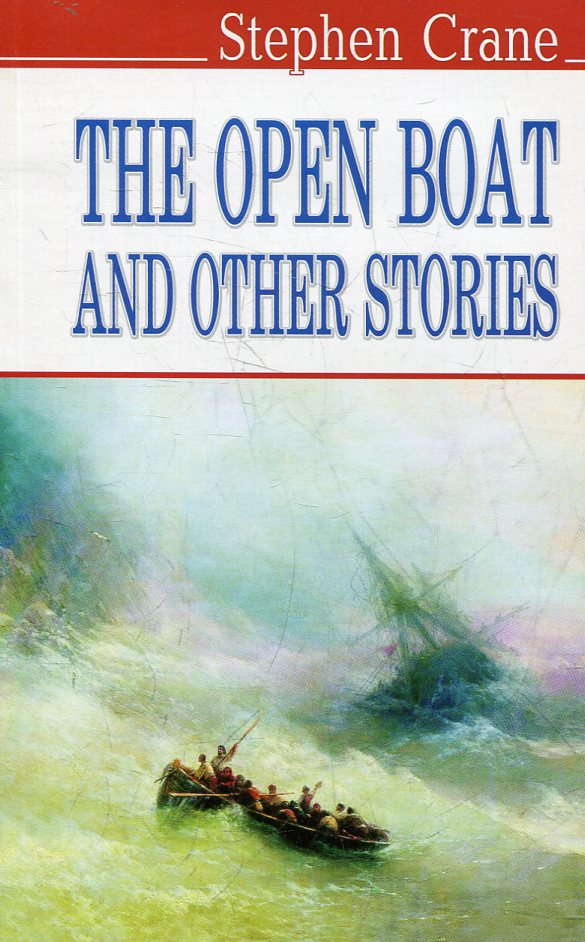 The Open Boat and Other Stories
